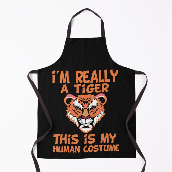 Item preview, i'M really a tiger this is my human costume,funny,tiger designed and sold by buzz1days.