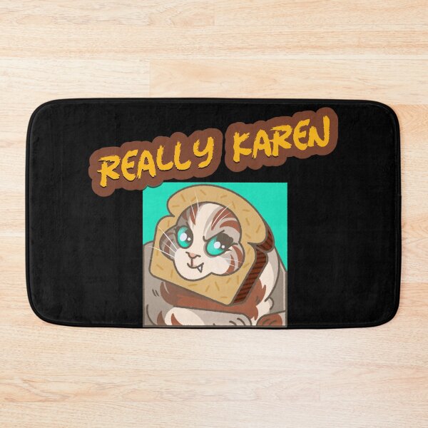 Item preview, Really Karen? Cute Kawaii Twitch Meme Cat Stuck In Toast Face designed and sold by dogisbored.