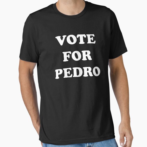 Item preview, Vote For Pedro designed and sold by R4k4167.