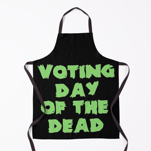 Item preview, Voting Day of the Dead designed and sold by MovieVigilante.