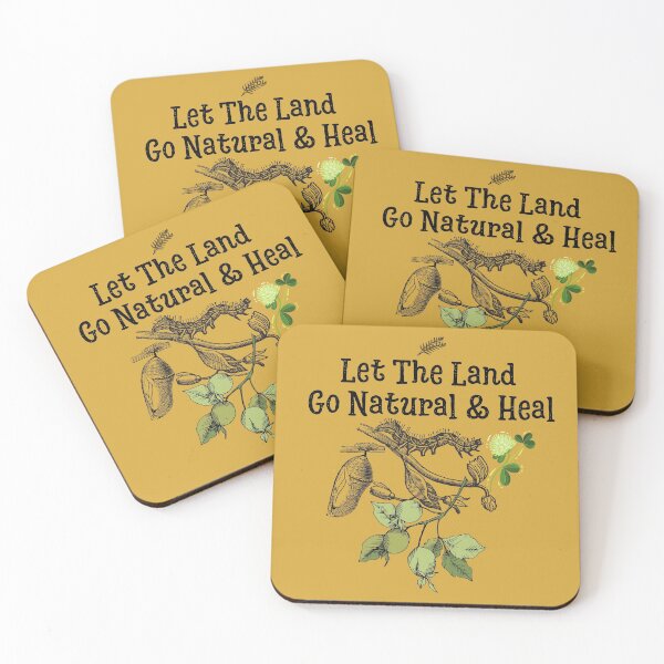 Item preview, Let The Land Go Natural & Heal designed and sold by EarthArtDesigns.
