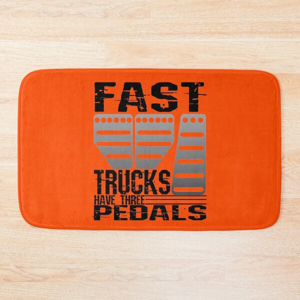Item preview, Fast Trucks Have Three Pedals Muscle Trucks Sport Truck designed and sold by CharJens.