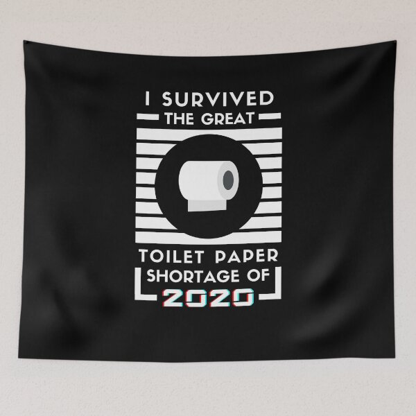 Item preview, I Survived The Great Toilet Paper Shortage of 2020 Quarantine designed and sold by trendo.