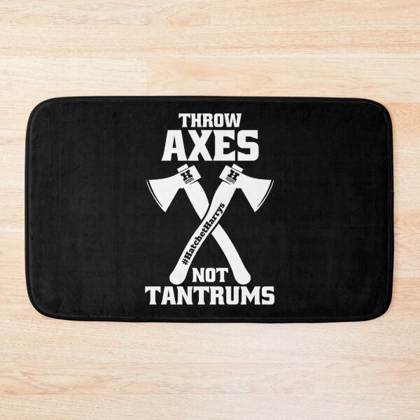 Item preview, Throw axes not tantrums - Axe Throwing funny designed and sold by HatchetHarrys.