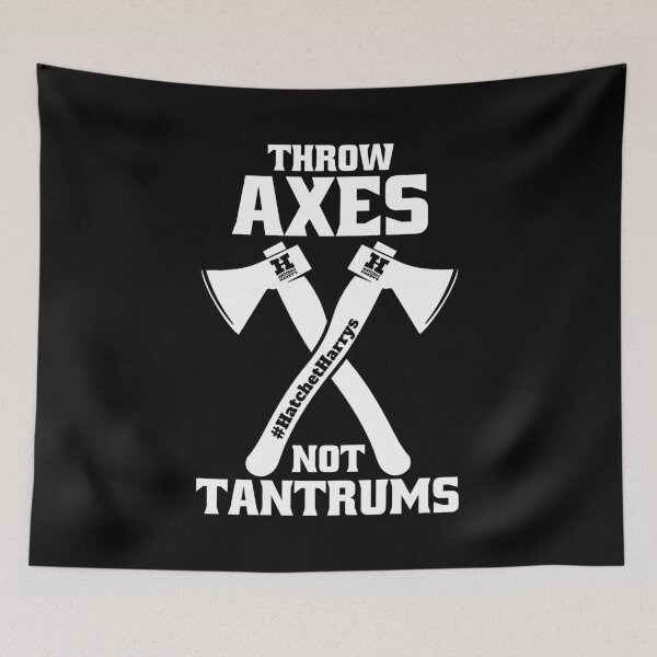 Item preview, Throw axes not tantrums - Axe Throwing funny designed and sold by HatchetHarrys.