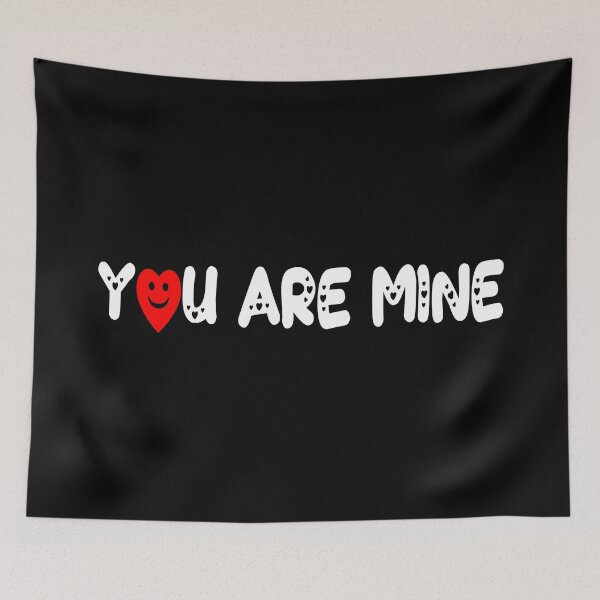 Item preview, You are mine  T-Shirt men & Women  designed and sold by nasimaakter.