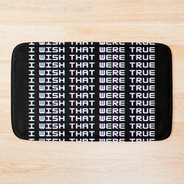 Item preview, I wish that were true designed and sold by alanaf1.