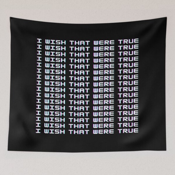 Item preview, I wish that were true designed and sold by alanaf1.