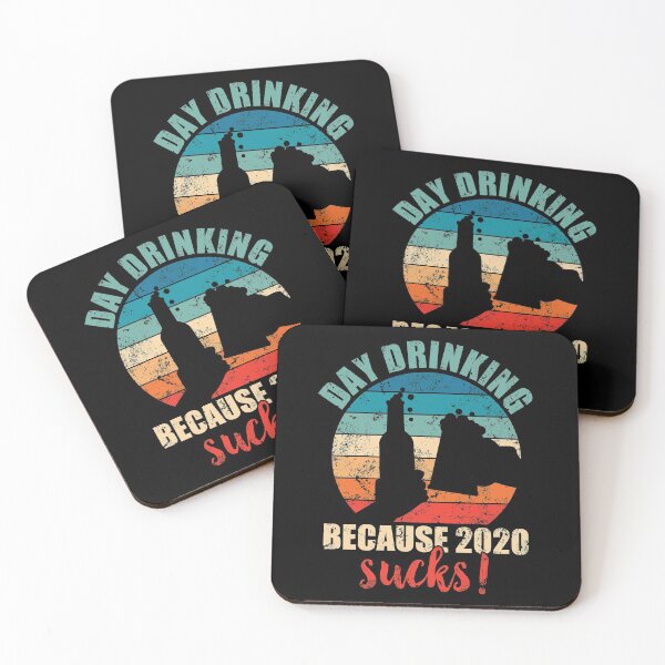 Item preview, Day drinking because 2020 sucks! designed and sold by mermaidselina.