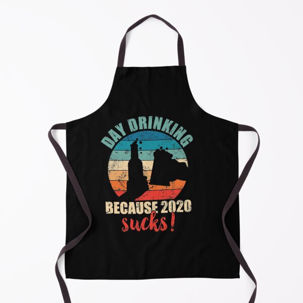 Item preview, Day drinking because 2020 sucks! designed and sold by mermaidselina.