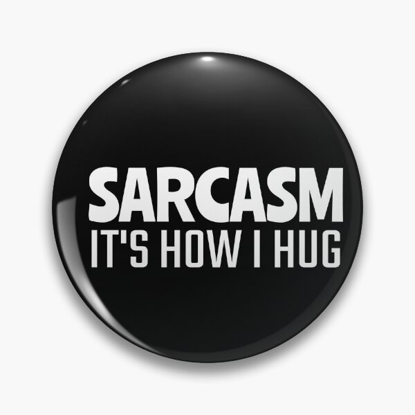 Item preview, Sarcasm it’s how i hug; Funny quote; Gift for her; Humor designed and sold by cyhdesign.