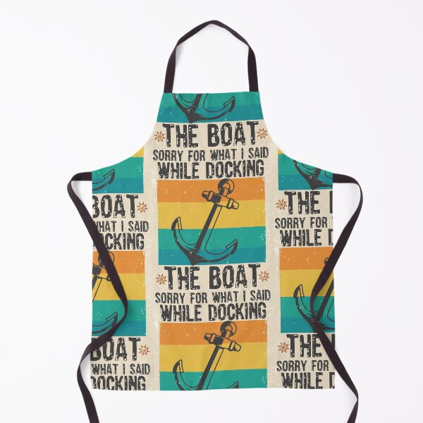 Item preview, Im Sorry For What I Said While Docking The Boat shirt Gift designed and sold by Tee-md93.