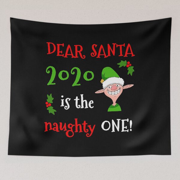 Item preview, Dear Santa 2020 is the Naughty One Funny Christmas PJ Gift designed and sold by Siiiiichfried.