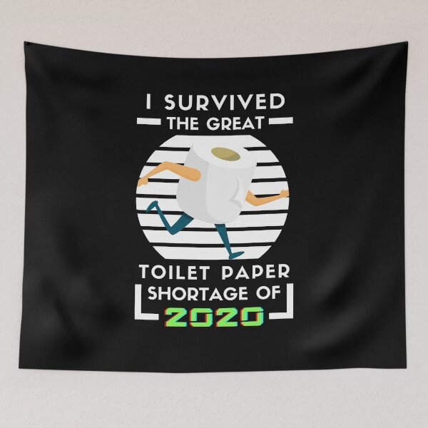 Item preview, I Survived The Great Toilet Paper Shortage of 2020 Quarantine designed and sold by trendo.