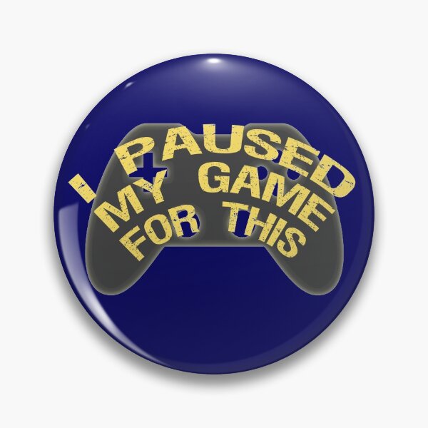 Item preview, Funny Gamer I Paused My Game For This Video Game Controller Design designed and sold by UrTops.
