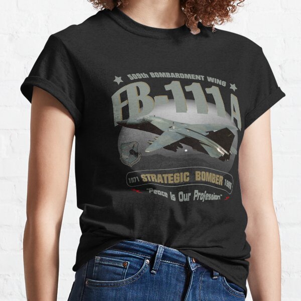 FB-111A Strategic Bomber 509th, Pease AFB Classic T-Shirt