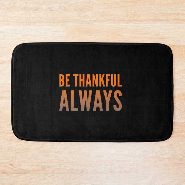 Item preview, Be Thankful Always designed and sold by PetitePeche.