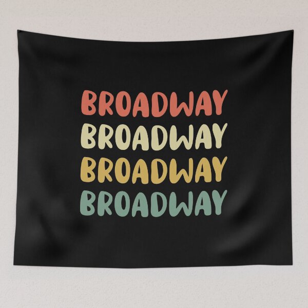Artikelvorschau, Broadway Broadway Broadway Broadway entworfen und verkauft von T-shirt For You.