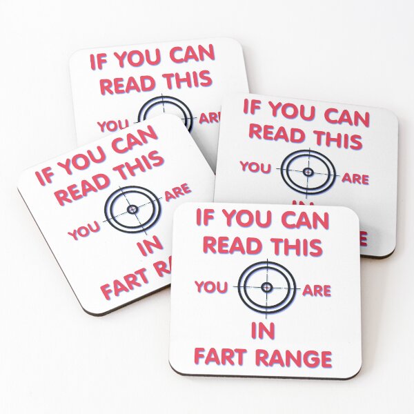 Item preview, If You Can Read This You're In Fart Range designed and sold by TINASTORESHOPE.