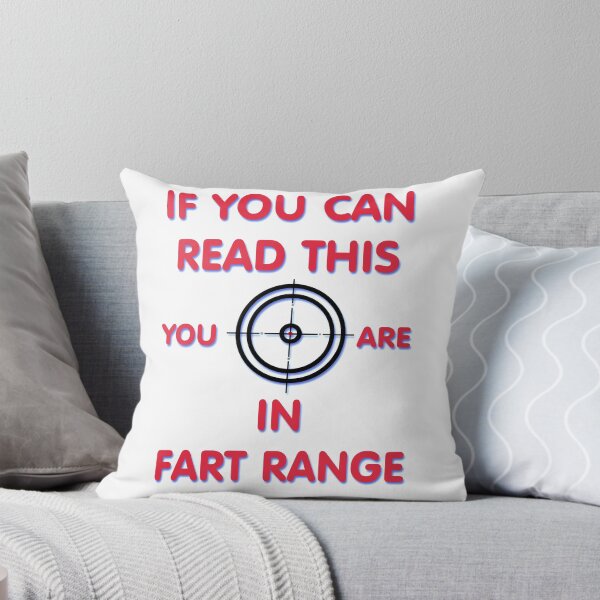 Item preview, If You Can Read This You're In Fart Range designed and sold by TINASTORESHOPE.