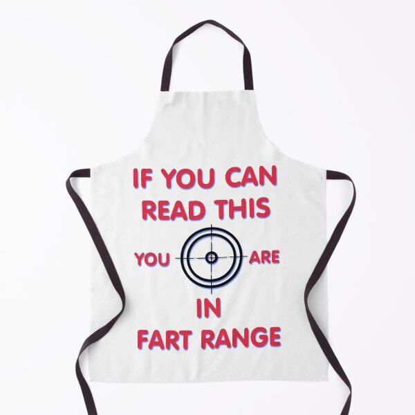 Item preview, If You Can Read This You're In Fart Range designed and sold by TINASTORESHOPE.