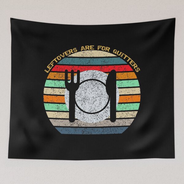 Item preview, Leftovers Are For Quitters Retro Vintage Funny Thanksgiving Design designed and sold by up4tee.