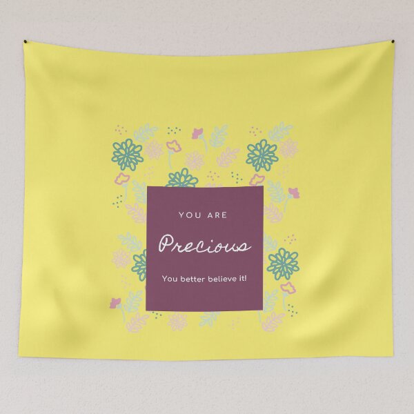 Item preview, You are precious designed and sold by DareDreams.