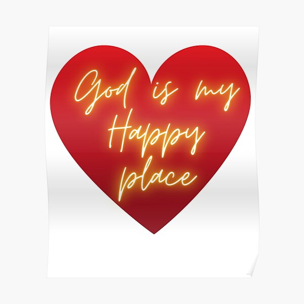 God is My Happy Place Poster