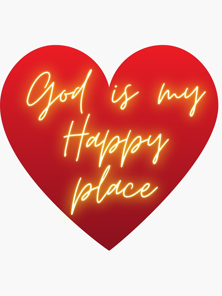 God is My Happy Place by kgerstorff