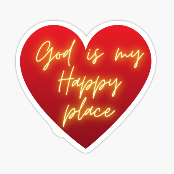 God is My Happy Place Sticker