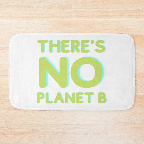 Item preview, There's No Planet B designed and sold by CJ Vanderbeek.