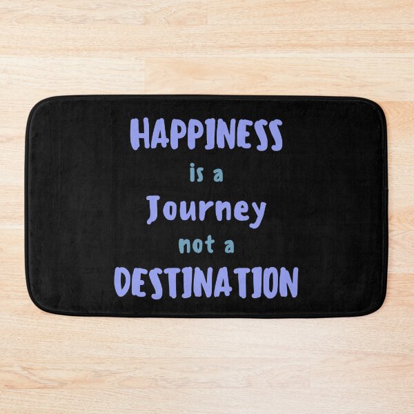 Item preview, Happiness is a Journey designed and sold by TheHustlersSC.