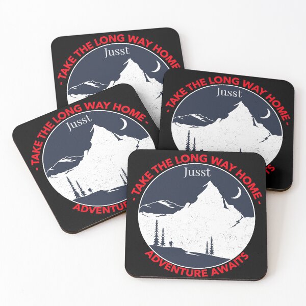 Item preview, Jusst Take The Long Way Home, Adventure Awaits. designed and sold by Rcasadesign.