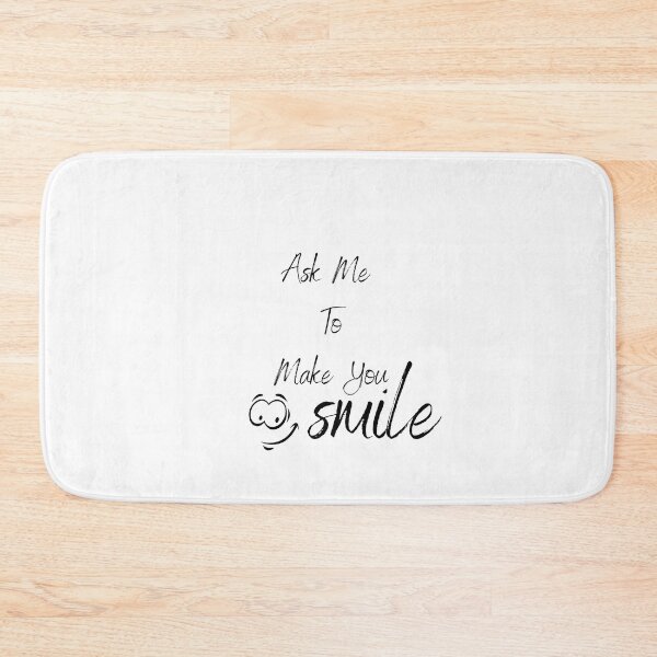 Item preview,    Ask me to make you smile, funny adie gift  designed and sold by Bachirdz.