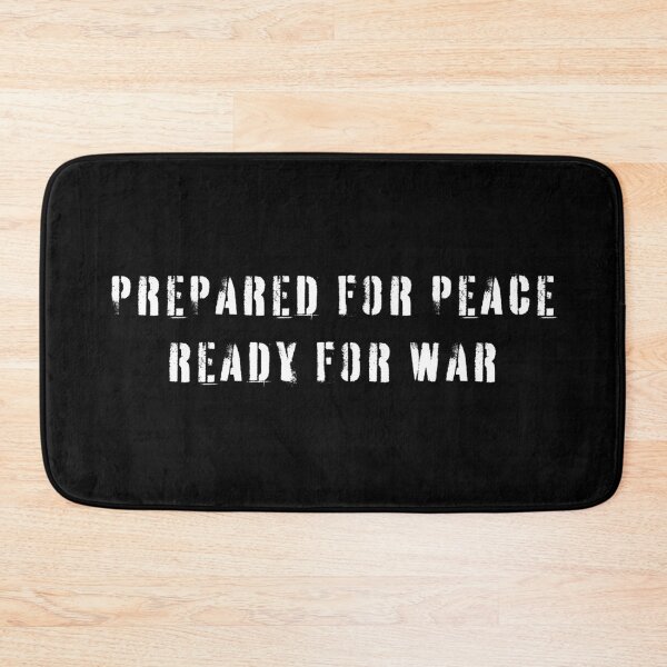 Item preview, prepared for peace ready for war designed and sold by nessdo.