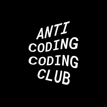 Artwork thumbnail, Anti Coding Coding Club by philipdev
