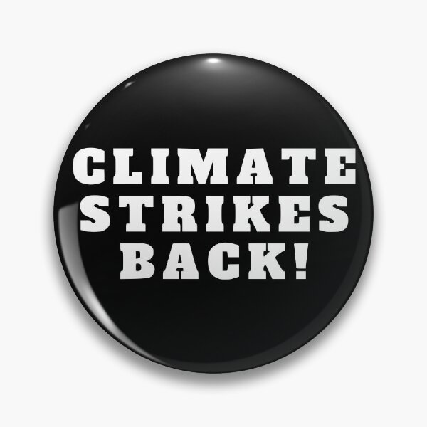 Item preview, climate strikes back designed and sold by TShirtsByMs.