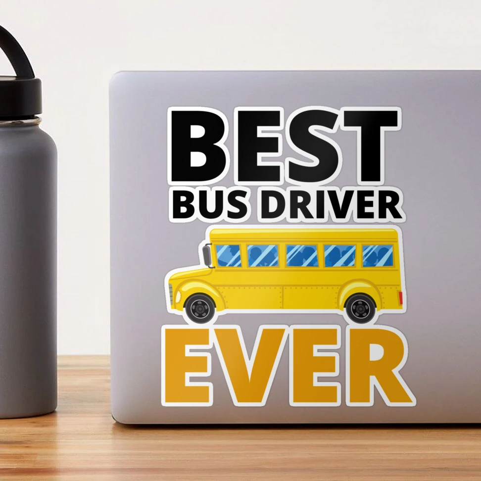 33 Best Gifts for Bus Drivers Who Keep Your Child Safe Everyday – Loveable