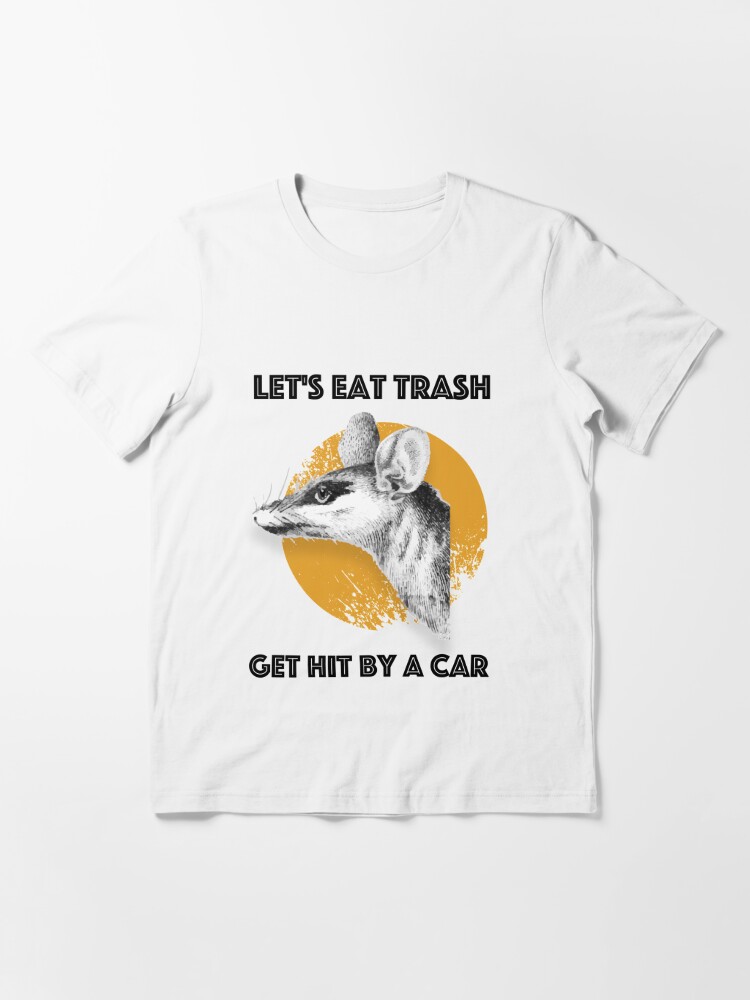 Possums Meme Shirt, Eat Trash Possum Unisex Tee, Opossums Lover