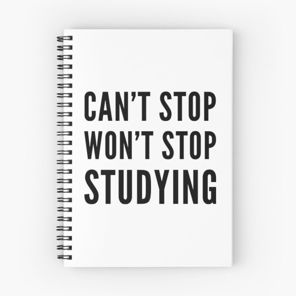 Item preview, Can't Stop Won't Stop Studying Shirts and Accessories designed and sold by MedHem.