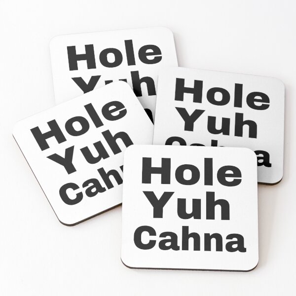 Item preview, Hole Yuh Cahna Funny Jamaican Sayings  designed and sold by Angees.