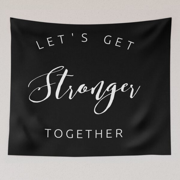 Item preview,  Let's Get Stronger Together designed and sold by Xrizen  Designs.