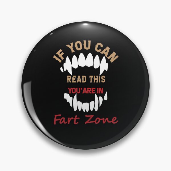 Item preview, If You Can Read This You're In Fart Zone designed and sold by alipapi.