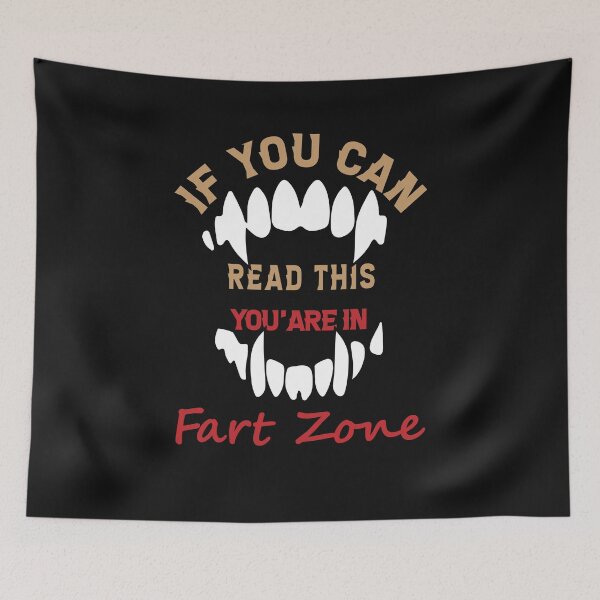 Item preview, If You Can Read This You're In Fart Zone designed and sold by alipapi.
