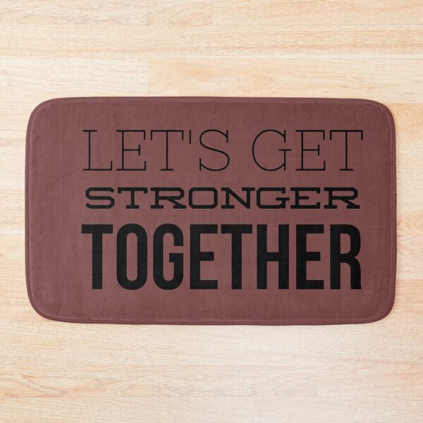 Item preview,  Let's Get Stronger Together designed and sold by Xrizen  Designs.