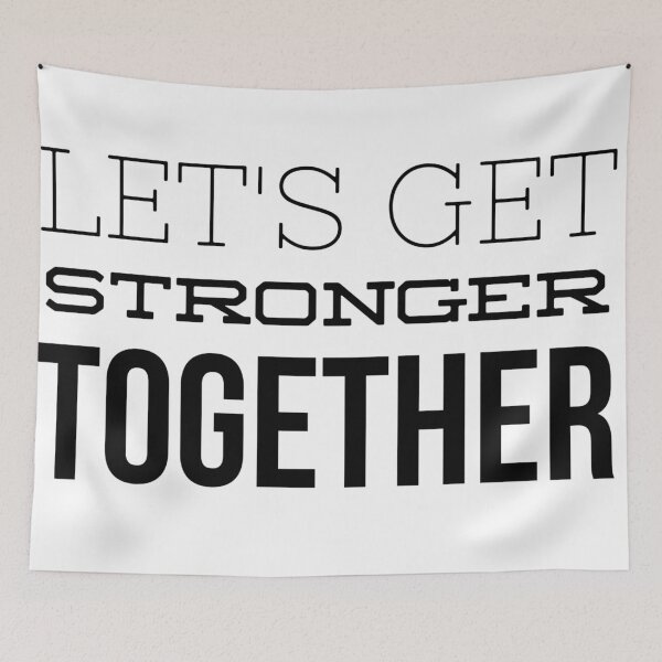 Item preview,  Let's Get Stronger Together designed and sold by Xrizen  Designs.