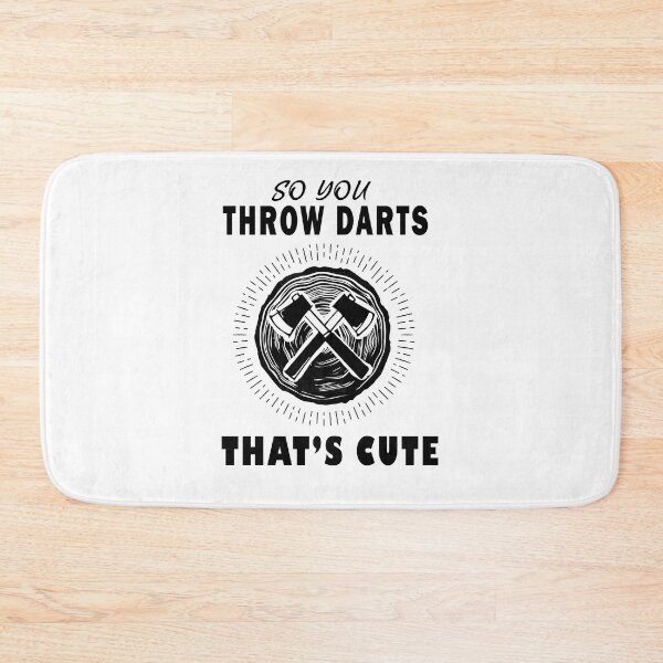 Item preview, Dartboard Axe Dart So You Throw Darts? That's Cute Axe Throwing designed and sold by Artysneak.