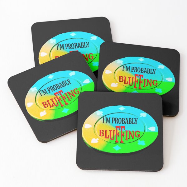 Item preview,   IM PROBABLY BLUFFING - FOR FUNNY POKER PLAYER GIFTS designed and sold by Ralek.
