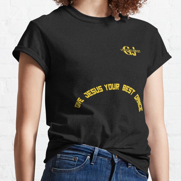 Item preview, Give Jesus Your Best Dance designed and sold by lyricmelodist.