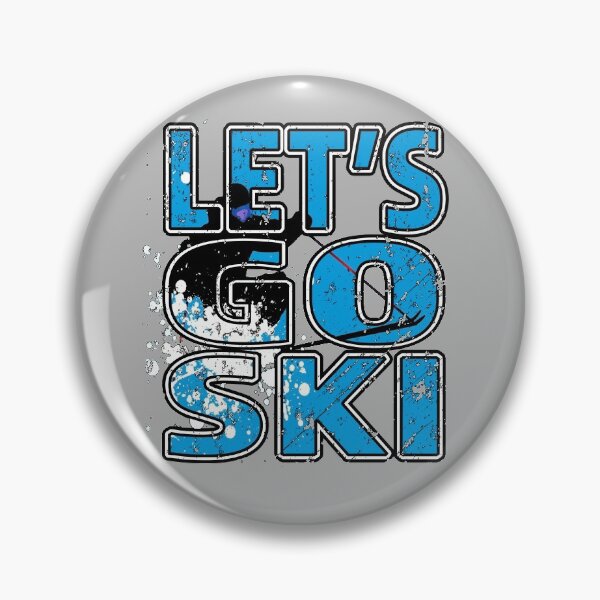 Item preview, Lets Go Ski - Great Snow Skiing Gift designed and sold by Richard529.